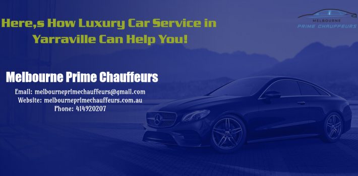 Luxury Car Service in Yarraville Can Help You